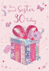 Picture of HAPPY BIRTHDAY SISTER 30 TODAY CARD